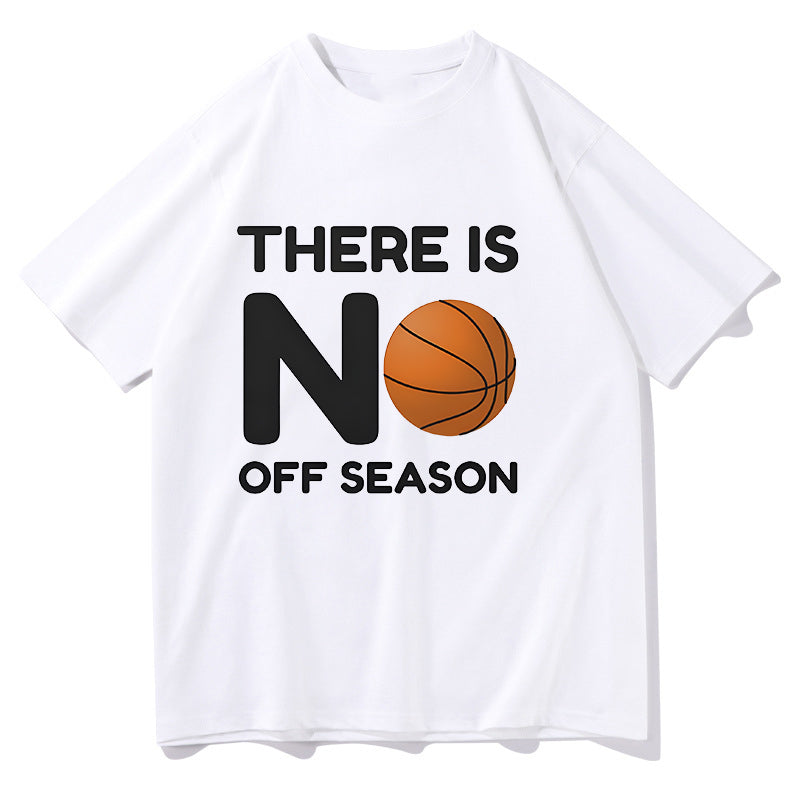 No Off Season Basketball Enthusiast T-Shirt Big & Tall