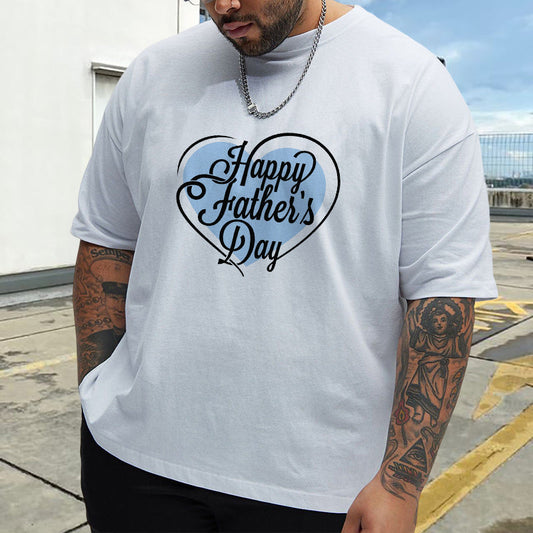 Happy Father's Day Men's Letter Print Big & Tall T-shirt